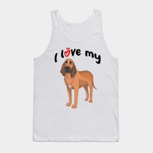 I Love My Bloodhound Dog Tank Top